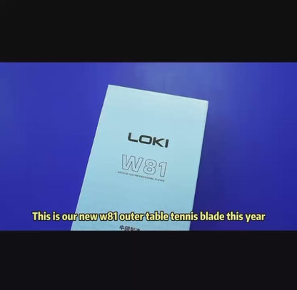 LOKI W81 Arthur Outer Professional Table Tennis Blade